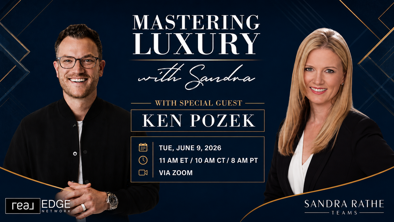 Mastering Luxury with Sandra: How Ken Pozek Makes Listings Come to Him